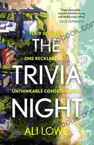 The Trivia Night: The Shocking Must Read Novel For Fans Of Liane Moriarty