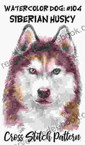 Counted Cross Stitch Pattern: Watercolor Dog #104 Siberian Husky: 183 Watercolor Dog Cross Stitch
